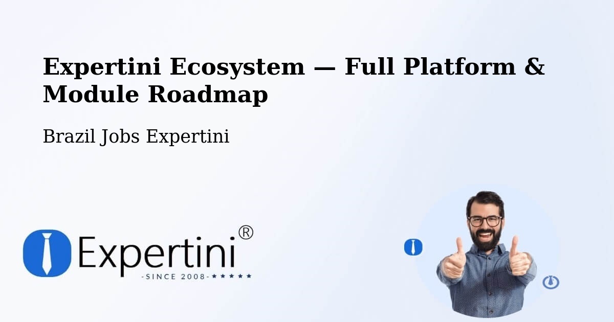 Expertini Ecosystem — Full Platform & Module Roadmap – Cambé